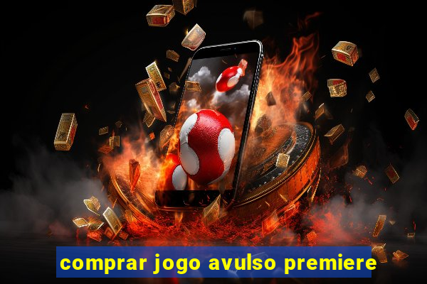 comprar jogo avulso premiere